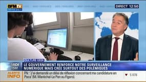 Le Gouvernement renforce notre surveillance numérique mais créé des polémiques