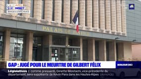 Gap: ouverture du procès d'un homme jugé pour le meurtre de Gilbert Félix 