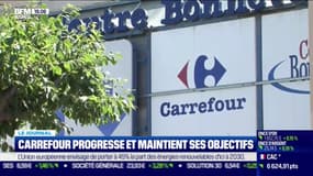 Carrefour progresse et maintient ses objectifs 