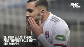 OL: Pour Aulas, Cherki peut "devenir plus fort" que Mbappé 