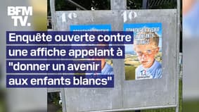 “Donnons un avenir aux enfants blancs”: une enquête ouverte contre une affiche d’un groupuscule d’extrême droite pour les législatives en Meurthe-et-Moselle