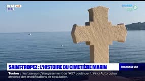 Saint-Tropez: l'histoire du cimetière marin