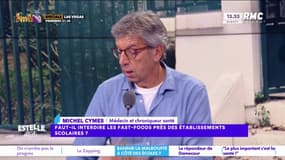 Interdire les fast-foods près des écoles : "Il est évident que si vous leur mettez un fast-food en face, ils vont être tentés d'y aller", devine Michel Cymes
