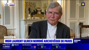 "Je vous remercie beaucoup pour toutes ces années": l'archevêque de Lille Laurent Ulrich nommé archevêque de Paris par le pape François 
