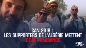 Can 2019 : Les supporters de l’Algérie mettent déjà l’ambiance