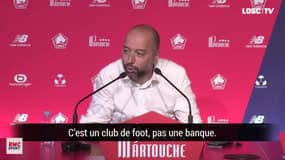 Losc : Lopez tacle les "journalistes soi-disant sportifs" qui ne comprennent pas la finance