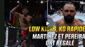 Low kicks dans tous les sens ou TKO rapide... Martinez et Pereira ont régalé dans l'octogone ! Edson Barboza s'est lui imposé, en main-event, au bout d'un come-back mémorable.