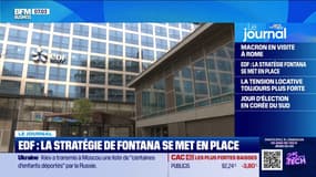 EDF: la stratégie de Bernard Fontana se met en place