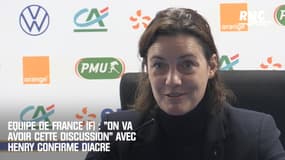 Equipe de France (F) : "On va avoir cette discussion" avec Henry confirme Diacre