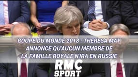 Coupe du monde 2018 : Theresa May annonce qu'aucun membre de la famille royale n'ira en Russie