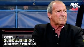 Football : Courbis valide les cinq changements par match