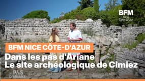 Dans les pas d'Ariane  : Le site archéologique de Cimiez