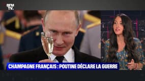 Le plus de 22h Max: Vladimir Poutine déclare la guerre au champagne français - 05/07