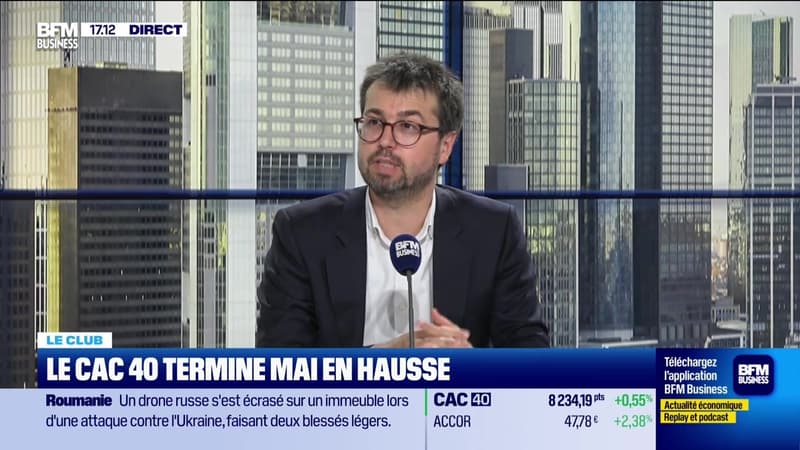 Le Club : Le CAC 40 termine mai en hausse - 29/05