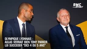 OL: Aulas verrait bien Tony Parker prendre sa succession "d'ici 4 ou 5 ans"