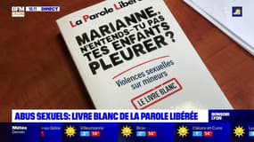 Abus sexuels : un livre blanc de La Parole libérée