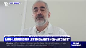 Bruno Mégarbane, chef du service réanimation à l'hôpital Lariboisière: "La position de ne pas réintégrer les soignants est sage"
