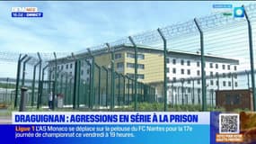 Draguignan: agressions en série à la prison
