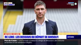 RC Lens: retour sur les dessous du départ de Florent Ghisolfi 