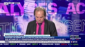 Le coup de gueule de Filliatre : Rapport du Sénat sur la protection des épargnants, que retenir de la transférabilité des contrats d'assurance-vie ? - 14/10