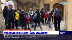 Vacances : visite contée du Vieux-Lyon