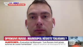 Guerre en Ukraine: "Les Russes tirent sur les populations civiles" lors des évacuations, selon ce député de Marioupol