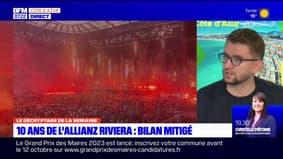 Le décryptage de Nice-Presse: bilan mitigé pour les 10 ans de l'Allianz Riviera