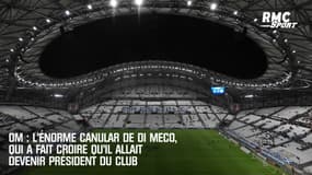 OM : l'énorme canular de Di Meco, qui a fait croire qu'il allait devenir président du club