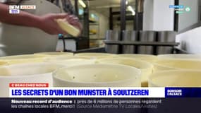 C beau chez nous: les secrets du Munster à Soultzeren