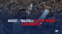 Gasset : "Balotelli me fait penser à Ibrahimovic"