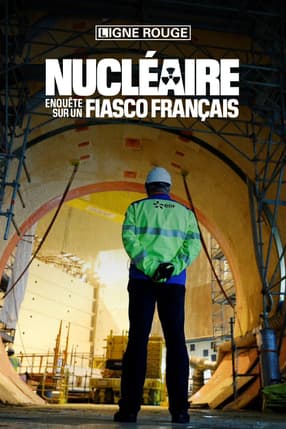 Nucléaire, enquête sur un fiasco français