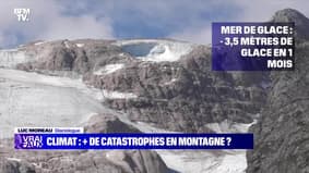 Climat : plus de catastrophes en montagne ? - 09/07