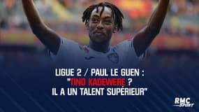 Ligue 2 / Paul Le Guen (Le Havre) : « Kadewere ? Il a un talent supérieur »