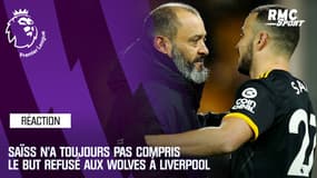 Premier League : "C'était Liverpool, on est (que) Wolverhampton" : L'incompréhension de Saïss après le but refusé par le VAR