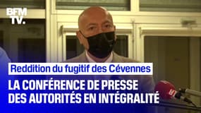Reddition du fugitif des Cévennes: la conférence de presse des autorités en intégralité