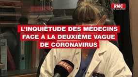 L'inquiétude des médecins face à la deuxième vague de coronavirus