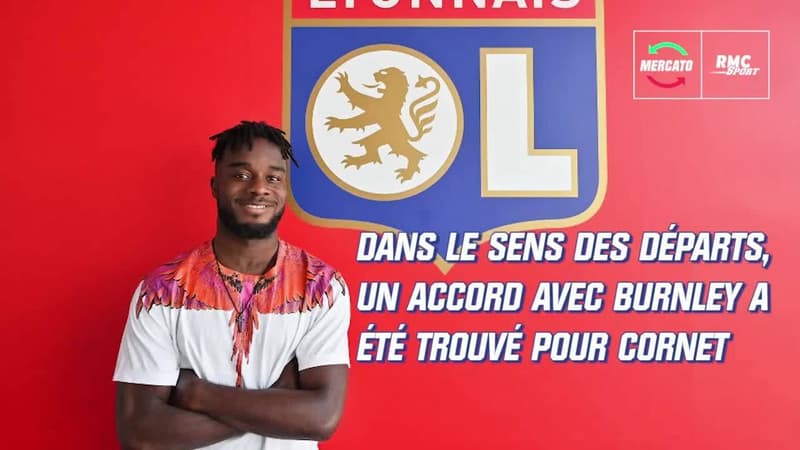 OL : Accord avec Burnley pour Cornet, ça avance pour Azmoun