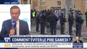 Nicolas Dupont-Aignan: "Le gouvernement surjoue les choses pour discréditer un mouvement populaire"