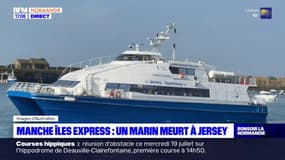 Jersey: un membre d'équipage de Manche Îles Express meurt dans le port