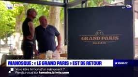 Manosque : La brasserie "le Grand Paris" est de retour