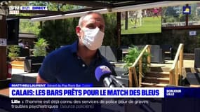 Calais: les bars prêts pour le match des Bleus