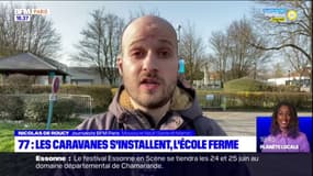 Seine-et-Marne: les caravanes s'installent à Moussy-le-Neuf, l'école ferme