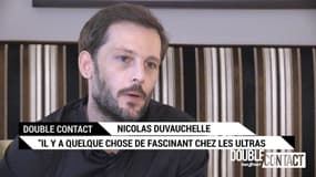 Double Contact - Nicolas Duvauchelle : "Il y a quelque chose de fascinant chez les utras"