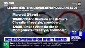 JO d'hiver 2030: le Comité international olympique sera en visite à Serre-Chevalier et Montgenèvre mercredi