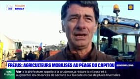 Colère des agriculteurs: le péage du Capitou bloqué, le président de la FDSEA du Var dresse le bilan 