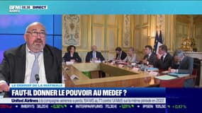 Le debrief de la matinale : Faut-il donner le pouvoir au Medef ? - 19/04