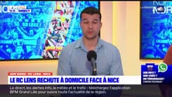 Kop Nord: défaite du RC Lens face à Nice, "on est sur deux grosses erreurs techniques"