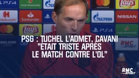 PSG : Tuchel l'admet, Cavani "était triste après le match contre l'OL"
