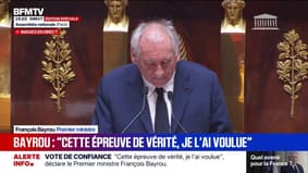 Vote de confiance: "Cette épreuve de vérité, je l'ai voulue", affirme François Bayrou