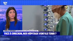 Face à Omicron, nos hôpitaux vont-ils tenir ? - 08/01